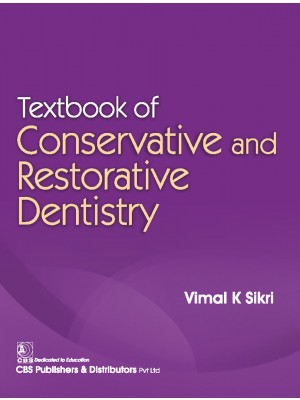 Textbook of Conservative and Restorative Dentistry (PB)