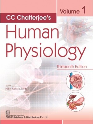 CC CHATTERJEE'S HUMAN PHYSIOLOGY VOLUME - 1 (13 EDITION 2019)
