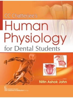 CC Chatterjee's Human Physiology for Dental Students (PB)