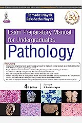 Exam Preparatory Manual for Undergraduates Pathology 4th Edition 2020