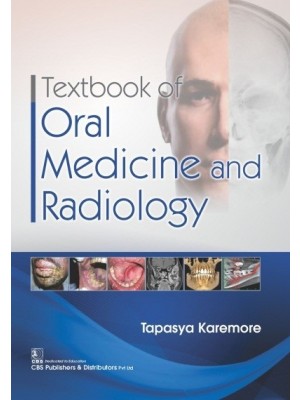 Textbook Of Oral Medicine And Radiology (PB)