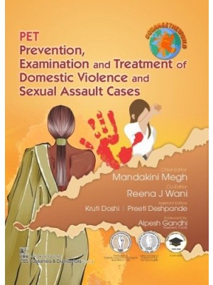 Pet Prevention Examination And Treatment Of Domestic Violence And Sexual Assault Cases (PB)