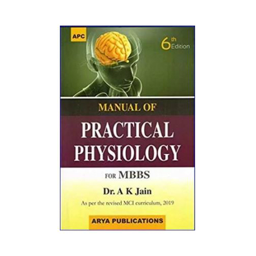Manual Of Practical Physiology For MBBS 6th Edition