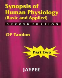 Synopsis of Human Physiology: Basic and Apllied (Vol 2)2/e