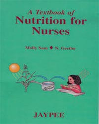 A Textbook of Nutrition for Nurses 3/e