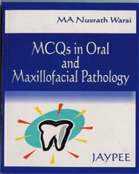 MCQs in Oral and Maxillofacial Pathology 1/e