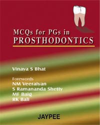 MCQs for PGs in Prosthodontics 1/e
