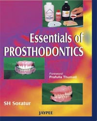 Essentials of Prosthodontics 1/e