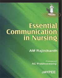 Essential Communication in Nursing 1/e