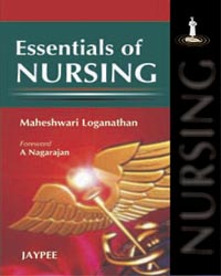 Essentials of Nursing 1/e
