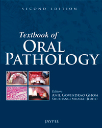 Textbook of Oral Pathology 2/e