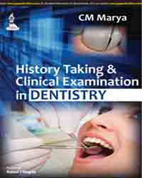 History Taking and Clinical Examination in Dentistry 1/e