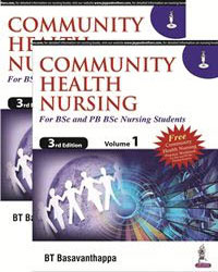 Community Health Nursing (2 Volume Set) For BSc and PB BSc Nursing Students with Free Community Health Nursing Practice Workbook 3/e