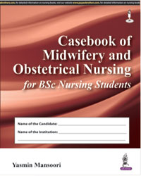 Casebook of Midwifery and Obstetrical Nursing 1/e