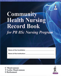Community Health Nursing Record Book for PB BSc Nursing Program 1/e