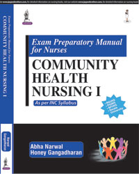 Exam Preparatory Manual for Nurses Community Health Nursing 1 1/e