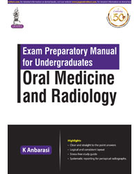 Exam Preparatory Manual for Undergraduates: Oral Medicine and Radiology 1/e