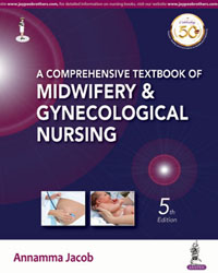 A Comprehensive Textbook of Midwifery and Gynecological Nursing 5/e