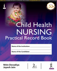 Child Health Nursing Practical Record Book 2/e