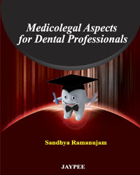 Medicolegal Aspects for Dental Professionals 1/e
