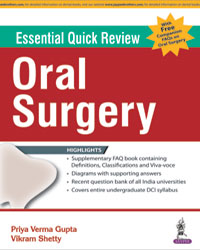 Essential Quick Review: Oral Surgery (with FREE companion FAQs on Oral Surgery)  1/e