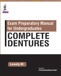 Exam Preparatory Manual for Undergraduates: Complete Dentures 1/e