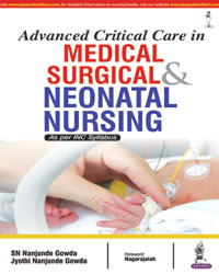 Advanced Critical Care in Medical, Surgical and Neonatal Nursing 1/e