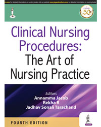 Clinical Nursing Procedures: The Art of Nursing Practice 4/e