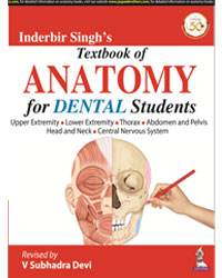Inderbir Singh's Textbook of Anatomy for Dental Students 1/e