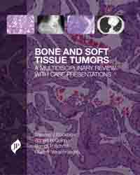 Bone and Soft Tissue Tumors : A Multidisciplinary Review with Case Presentations|1/e