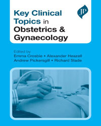 Key Clinical Topics in Obstetrics & Gynaecology|1/e