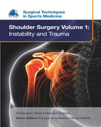 EFOST Surgical Techniques in Sports Medicine - Shoulder Surgery  Volume 1: Instability and Trauma|1/e