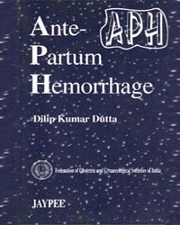 Antepartum Haemorrhage (APH) (Fogsi)|1/e (Reprint)