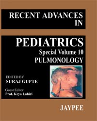 Recent Advances in Pediatrics (Special Volume 10) Emergency Pulmonology|1/e