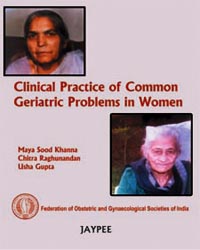 Clinical Practice of Common Geriatric Problems in Women|1/e
