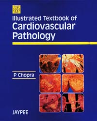 Illustrated Textbook of Cardivascular Pathology|1/e