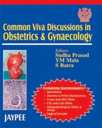 Common Viva Discussions in Obstetrics and Gynaecology|1/e