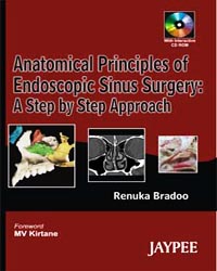Anatomical Principles of Endoscopic Sinus Surgery (with CD-ROM)|1/e (Reprint)