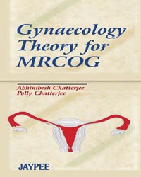 Gynaecology Theory for MRCOG|1/e