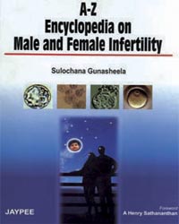 A-Z Encyclopedia on Male and Female Infertility|1/e