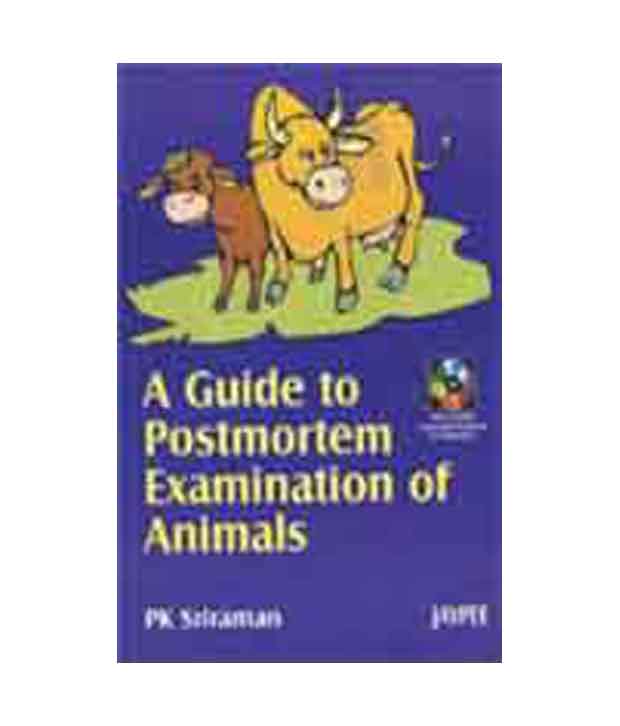 A Guide to Postmortem Examination of Animals with CD-ROM|1/e