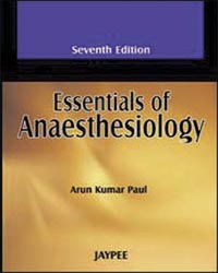 Essentials of Anaesthesiology|7/e