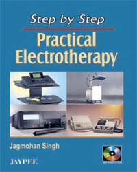 Step by Step Practical Electrotherapy with Photo CD-ROM|1/e