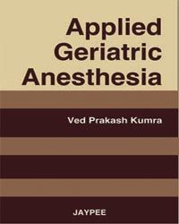 Applied Geriatric Anesthesia|1/e