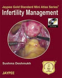 Jaypee Gold Standard Mini Atlas Series Infertility Management with DVD-ROM|1/e