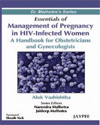 Essentials of Management of Pregnancy in HIV-infected Women|1/e