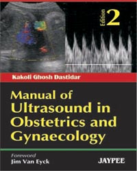 Manual of Ultrasound in Obstetrics and Gynaecology|2/e