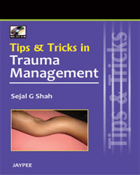 Tips and Tricks in Trauma Management|1/e