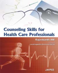 Counseling Skills for Health Care Professions|1/e