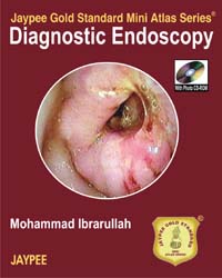 Jaypee Gold Standard Mini Atlas Series: Diagnostic Endoscopy|1/e